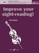 Improve Your Sight-Reading! Cello, Grade 4-5: A Workbook for Examinations (en Inglés)