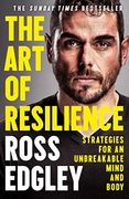 The art of Resilience: Strategies for an Unbreakable Mind and Body (en Inglés)