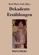Dekadente Erzählungen (German Edition)