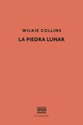 La Piedra Lunar - Wilkie Collins - Navona