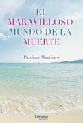 El Maravilloso Mundo de la Muerte (in Spanish)