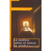 La Sombra Sobre el Banco de Piedra