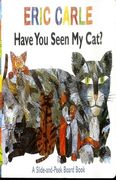 Have you Seen my Cat? A Slide-And-Peek Board Book (The World of Eric Carle) (en Inglés)