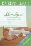 sheet music,uncovering the secrets of sexual intimacy in marriage (en Inglés)