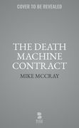 The Death Machine Contract (en Inglés)