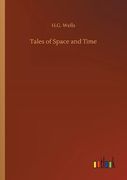 Tales of Space and Time (en Inglés)