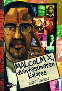 malcolm x, duintasunaren kolorea (en Euskera)