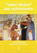 "Valor Divino" del Sufrimiento