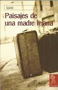 Paisajes de una madre lejana
