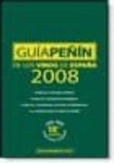 Guia Peñin de Vinos de España 2008 (in Spanish)