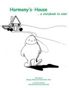 Hamony's house...a storybook to color (en Inglés)