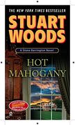 Hot Mahogany (Stone Barrington Novels) (en Inglés)