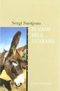 El Cami Dels Guarans