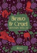 Bravo & Cruel