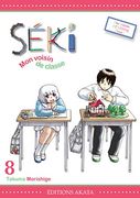 Séki, mon Voisin de Classe - Tome 8 (08) (in French)