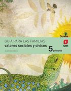 Valores Sociales y Cívicos. 5 Primaria. Savia