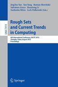 rough sets and current trends in computing: 8th international conference, rsctc 2012, chengdu, china, august 17-20, 2012.proceedings (en Inglés)