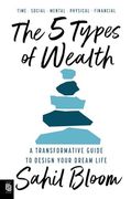 The 5 Types of Wealth (en Inglés)