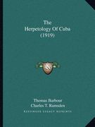 the herpetology of cuba (1919)