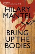 bring up the bodies (en Inglés)