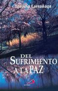 Del Sufrimiento a la paz