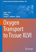 Oxygen Transport to Tissue Xlvi (Advances in Experimental Medicine and Biology, 1498)