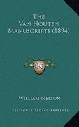 the van houten manuscripts (1894) (en Inglés)