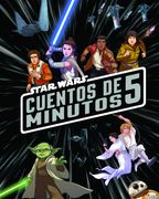 Star Wars. Cuentos de 5 Minutos (in Spanish)