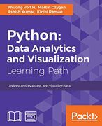 Python: Data Analytics and Visualization: Understand, Evaluate, and Visualize Data (en Inglés)