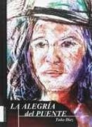 La Alegría del Puente (in Spanish)