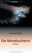 Die Mondsucherin (German Edition)