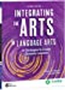 Integrating the Arts in Language Arts: 30 Strategies to Create Dynamic Lessons, 2nd Edition (Strategies to Integrate the Arts) (en Inglés)