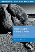 rethinking the future of work: directions and visions (en Inglés)