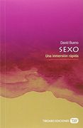 Sexo. Una Inmersión Rápida: 2