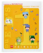 Matematicas 2: Cuaderno (Proyecto Duendes) (1º Educacion Primaria ) (in Spanish)
