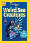 National Geographic Readers: Weird sea Creatures 