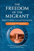 the freedom of migrant: objections to nationalism (en Inglés)