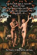 The First Book of Adam and eve With Biblical Insights and Commentary - 4 of 7 Chapters 47 - 57: The Conflict of Adam and eve With Satan
