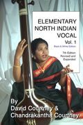 Elementary North Indian Vocal: Vol. 1: Black & White Edition (en Inglés)