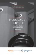 Holocaust Impiety in Literature, Popular Music and Film (en Inglés)