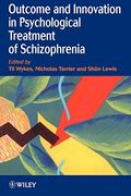 outcome and innovation in psychological treatment of schizophrenia (en Inglés)