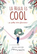 La regla es cool