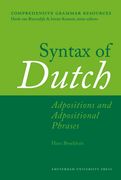 Syntax of Dutch: Adpositions and Adpositional Phrases (en Inglés)