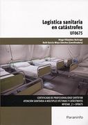 Logística Sanitaria en Catástrofes