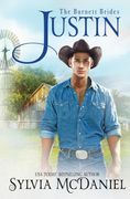Justin. The Burnett Brides Book 10: The Burnett Brides Book (en Inglés)