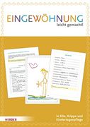 Eingewã Hnung Leicht Gemacht: Leitfaden mit 5x "Mein Eingewã Hnungsheft" (en Alemán)