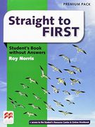 Straight to First Student's Book Without Answers Premium Pack (en Inglés)