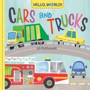 Hello, World! Cars and Trucks (en Inglés)