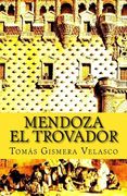 Mendoza el Trovador
