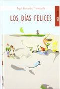 Dias Felices, los
